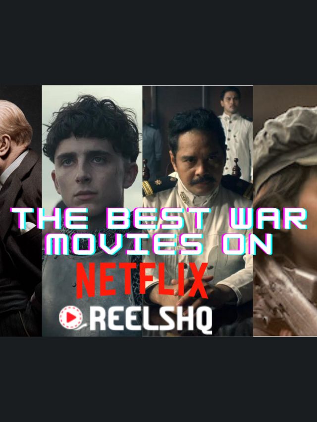 The Best War Movies on Netflix Streaming Today